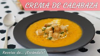 CREMA DE CALABAZA cremosa y deliciosa [upl. by Adoc]