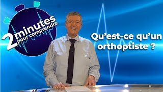 Questce quun orthoptiste [upl. by Eibmab390]