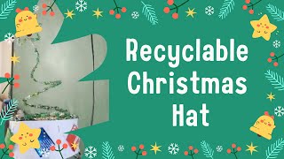 Recyclable Christmas Hat [upl. by Ive]