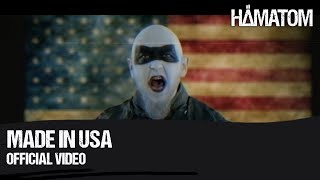 HÄMATOM  Made in USA Official Video [upl. by Bradney]