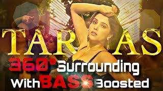 Taras  BASS BOOSTED 8D song  Munjya  8d songs  3d songs  8d audio  16d songs  32d songs [upl. by Hadik]