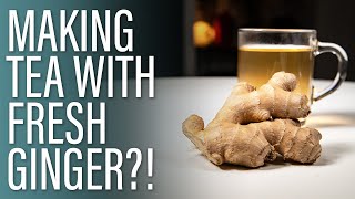 How to Make a Good Cup of Ginger Tea [upl. by Akinhoj]