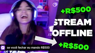 Doando pro streamer se ele fechar a live [upl. by Galligan]