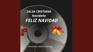 SALSA CRISTIANA NAVIDEÑA FELIZ NAVIDAD [upl. by Ayr]