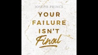 Your Failure Isn’t Final preached by Pastor Joseph Prince [upl. by Sul247]