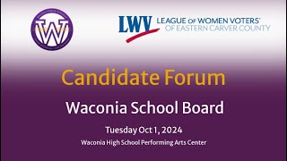 Waconia ISD 110 School Board Candidate Forum  October 1 2024 [upl. by Ahsilahs]