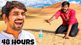 MRINDIANHACKER Challenge Us To Survive 48 Hours In Desert 🏜️  आखिर हमारे साथ ये क्या हो गया 😭 [upl. by Prior]