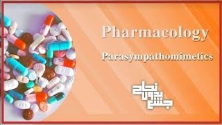 Parasympathomimetic drugs pharma revision L11 12 [upl. by Kalin]