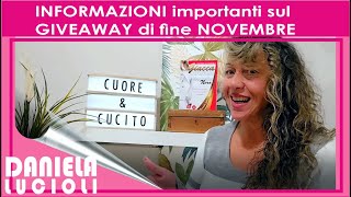 INFORMAZIONI IMPORTANTI sul GIVEAWAY di fine NOVEMBRE [upl. by Gnurt]