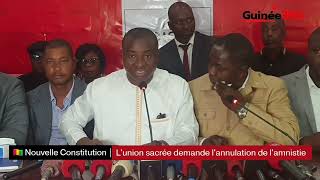 🇬🇳 Nouvelle Constitution  Lunion sacrée demande lannulation lamnistie [upl. by Yssor]