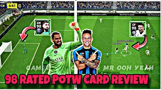 REVIEW  98 RATED POTW CARD OF LAUTARO MARTINEZ amp DONNARUMMA EFOOTBALL GAMING PES FOOTBALL 2024 ।। [upl. by Karna]