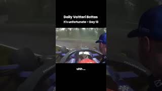 Daily Portion Valtteri served – Day 13 [upl. by Yenal]