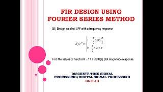 fir filter design using Fourier series method  LPF design using Fourier series method [upl. by Nakeber]