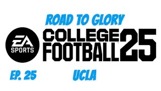 EA Sports College Football 25  Northwestern vs UCLA  QB Road to Glory  Ep 25 PS5 Gameplay [upl. by Kyrstin60]