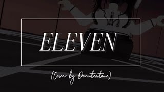 IVE 아이브 ‘ELEVEN’ DANCE COVER by DONUTEATME [upl. by Nagyam771]