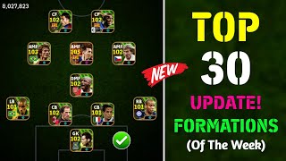 Top 30 Best Unique Formations In eFootball 2024 Mobile  New Hidden Formation In eFootball 😍 [upl. by Acirederf]