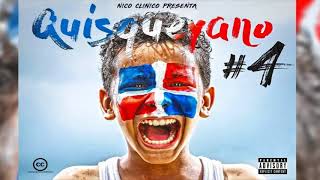 Quisqueyano 4 Yire X Varios artistas By nico clinico [upl. by Hatty]