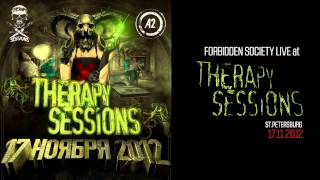 Forbidden Society at TS  STPetersburg 171112 Official Forbidden Society Recordings Channel [upl. by Eneluj]