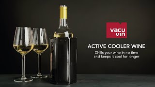 Vacu Vin  Active Cooler Wine Black  Chills your wine in no time and keeps it cool for longer [upl. by Ladd]