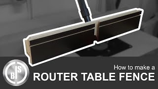 How to build a Router Table Fence  Attached to the Table Saw Fence [upl. by Izmar]