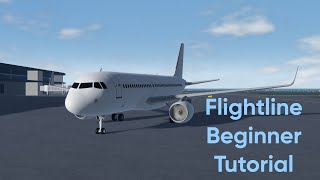 Flightline Basic Guide  Roblox Flightline [upl. by Ibbob]