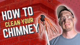 How to Clean Your Chimney amp Why You Should  A DIY Guide [upl. by Elliott]