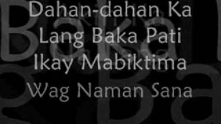 LYRICS OF AKIN KA NA LANG  Itchyworms [upl. by Haraj170]