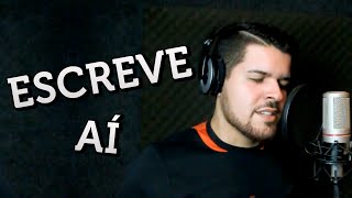 Escreve Aí  Luan Santana  Acoustic Cover  Sertanejo [upl. by Hestia947]