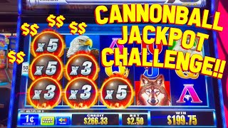 GREATEST JACKPOT CHALLENGE with VegasLowRoller on Cannonball Slot Machine [upl. by Sikram781]