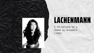 H Lachenmann 5 Variations on a theme by Schubert 1956 Lachenmann ＃変奏曲 ＃ラッヘンマン [upl. by Adnahsor]