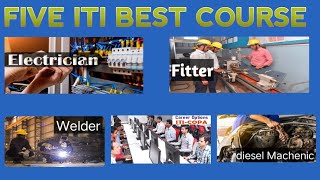 Best ITI Course 202425  ITI Course  Best iti trade  ITI Course List [upl. by Lacie]