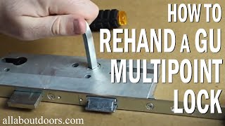 Rehanding a GU Multipoint Locks [upl. by Donall458]