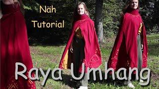 Umhang nähen ohne Schnittmuster  Cosplay Tutorial  Raya und der letzte Drachen [upl. by Nnoj]