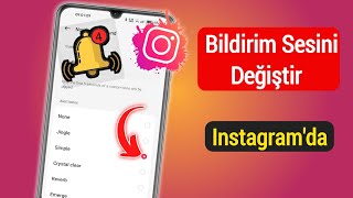 Instagram Bildirim Sesi Nasıl Değiştirilir 2024  Instagramda Bildirim Sesini Değiştir [upl. by Pahl]