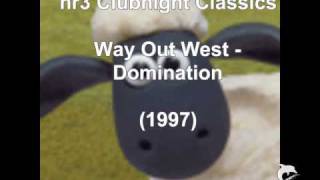 Way Out West  Domination 1997 [upl. by Meta]