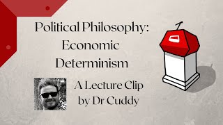 Karl Marx Phil 101 Central Major Idea Economic Determinism [upl. by Elletnuahs]