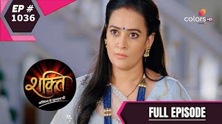 Shakti  शक्ति  Episode 1036  07 August 2020 [upl. by Zandra146]