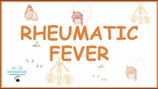 Acute Rheumatic Fever Causes pathophysiologysymptomsdiagnosis and treatment [upl. by Reinwald]