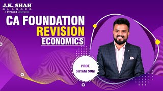 CA Foundation Economic Revision Lecture 2 [upl. by Soelch322]