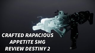 RAPACIOUS APPETITE CRAFTED ROLL REVIEW Destiny 2 Rapacious Appetite PVP Review [upl. by Asaert]