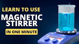 How to Use a Magnetic Stirrer An Easy Tutorial [upl. by Alodi921]