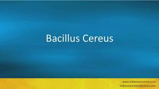 Pronunciation of the words quotBacillus Cereusquot [upl. by Leksehc]