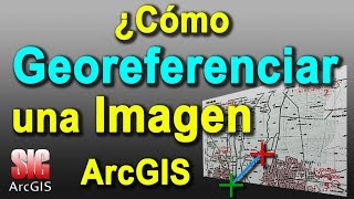 Como Georreferenciar una Imagen en ArcGIS 106  MasterGIS [upl. by Krys791]