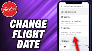 How To Change Flight Date In AirAsia 2024  Quick Help [upl. by Elitnahc]