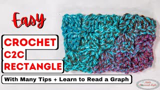 How to Crochet C2C Rectangle  Learn to Read a Graph [upl. by Raphaela]