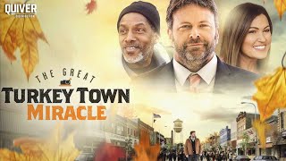 The Great Turkey Town Miracle 2024  Thanksgiving Drama  FULL LENGTH MOVIE [upl. by Seko]