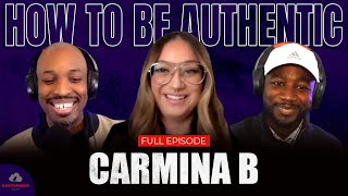 How to be AUTHENTICALLY YOURSELF  with CARMINA B  EB PODCAST EP 210 🚀 [upl. by Alletsirhc553]