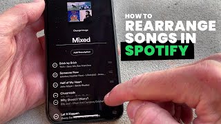 How to Rearrange Songs in a Spotify Playlist [upl. by Nunes]