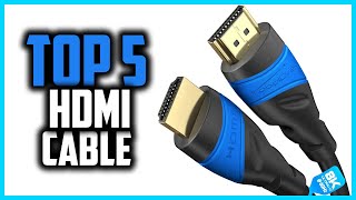 Top 5 Best HDMI Cable in 2024 [upl. by Justino]