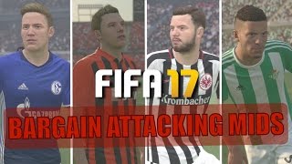 TOP 20 BARGAIN ATTACKING MIDFIELDERS  FIFA 17 Career Mode [upl. by Nurav]